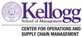 Center for Operations and Supply Chain Management @ Kellogg School of Management